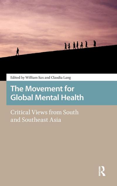 The Movement for Global Mental Health