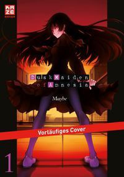 Dusk Maiden of Amnesia - Band 1