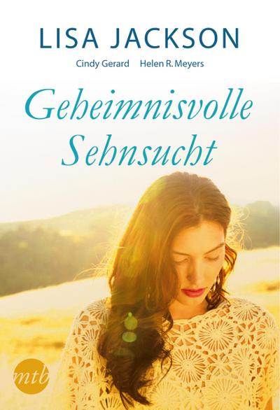 Geheimnisvolle Sehnsucht