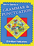 How to Sparkle at Grammar and Punctuation