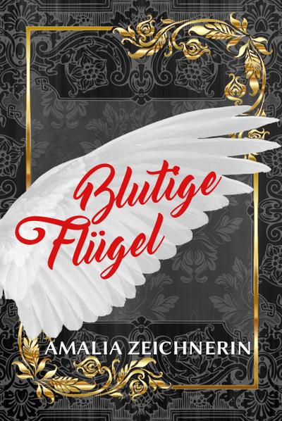 Blutige Flügel