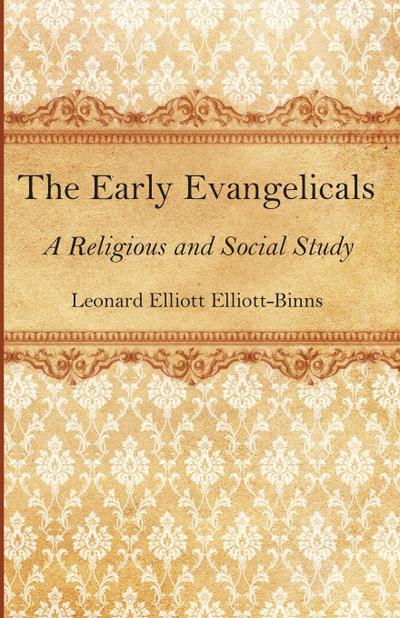 The Early Evangelicals