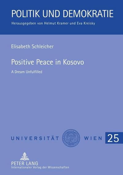 Positive Peace in Kosovo