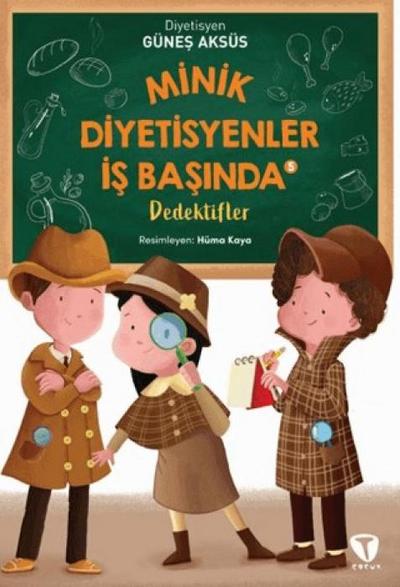 Minik Diyetisyenler Is Basinda 5 Dedektifler