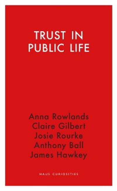 Trust in Public Life