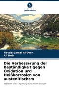 Die Verbesserung der Beständigkeit gegen Oxidation