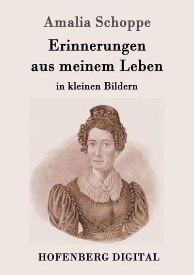 Erinnerungen aus meinem Leben