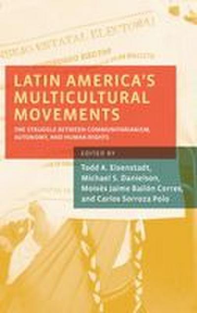 Latin America’s Multicultural Movements