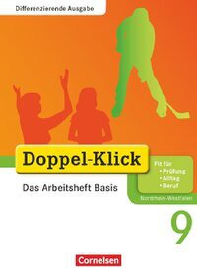 Doppel-Klick - Das Sprach- und Lesebuch - Differenzierende Ausgabe Nordrhein-Westfalen - 9. Schuljahr