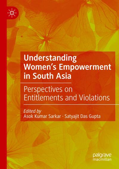 Understanding Women’s Empowerment in South Asia