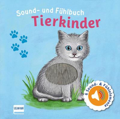 Sound u.Fühlbuch Tierkind