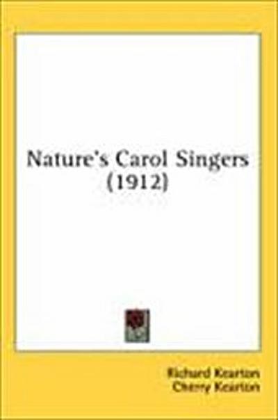 Nature’s Carol Singers (1912)