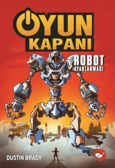 Oyun Kapani 3 - Robot Ayaklanmasi