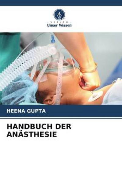 HANDBUCH DER ANÄSTHESIE
