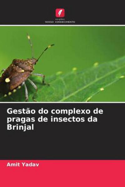 Gestão do complexo de pragas de insectos da Brinjal