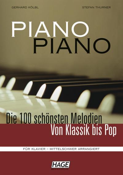 Piano Piano, mittelschwer arrangiert. Bd.1