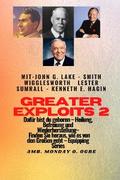 Greater Exploits - 2 - John G. Lake - Smith Wigglesworth - Lester Sumrall - Kenneth E. Hagin Dafür