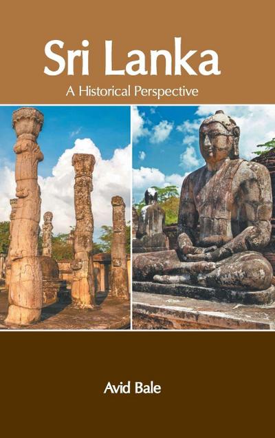 Sri Lanka: A Historical Perspective