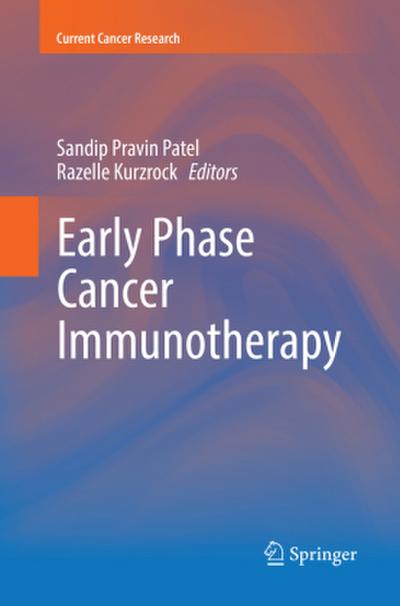 Early Phase Cancer Immunotherapy