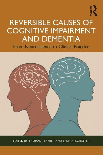 Reversible Causes of Cognitive Impairment and Dementia