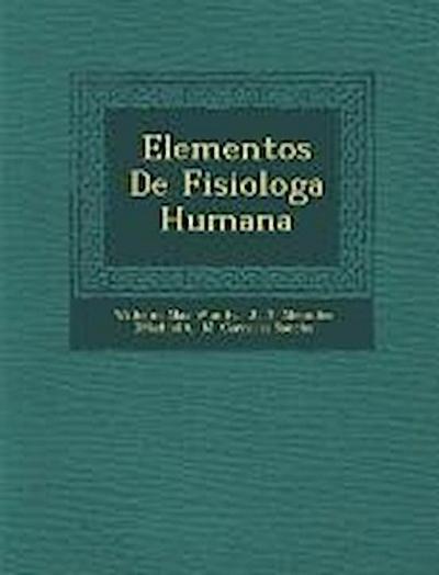 Elementos De Fisiolog&#65533;a Humana