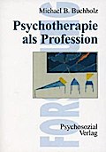 Psychotherapie als Profession