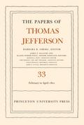 The Papers of Thomas Jefferson, Volume 33