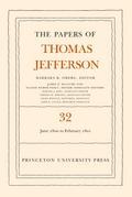The Papers of Thomas Jefferson, Volume 32