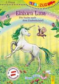 Einhorn Luna - Die Suche nach dem Zauberkristall
