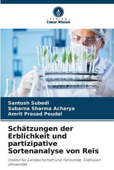 Schätzungen der Erblichkeit und partizipative Sortenanalyse von Reis