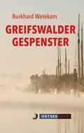 Greifswalder Gespenster