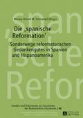 Die ’spanische Reformation’