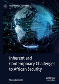 Inherent and Contemporary Challenges to African Se