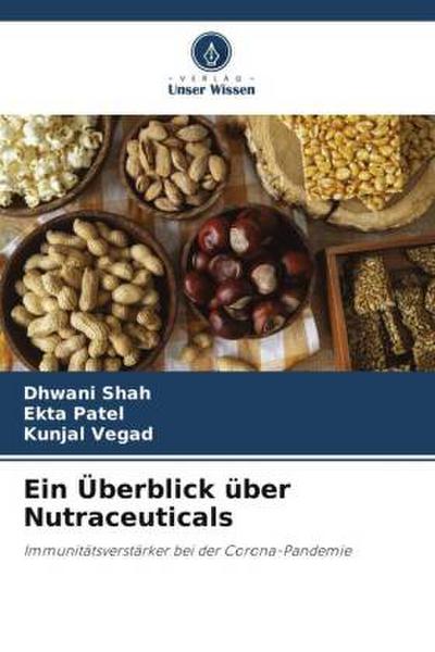 Ein Überblick über Nutraceuticals
