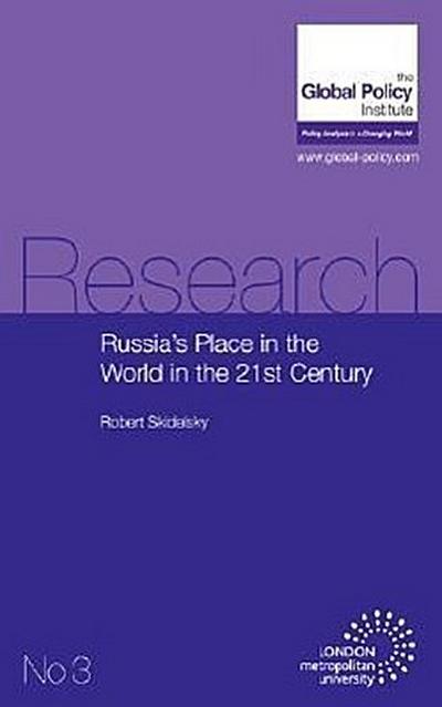 Russia’s Place in the World in the 21st Century
