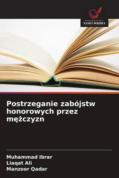 Postrzeganie zabójstw honorowych przez m¿¿czyzn