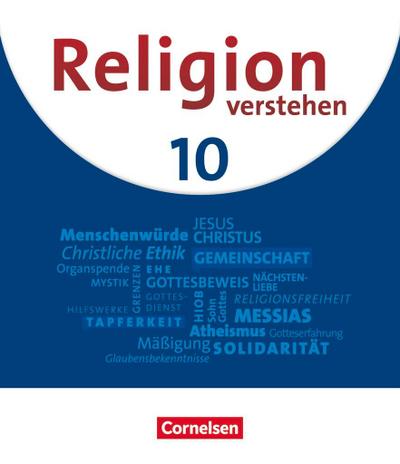 Religion verstehen 10. Jahrgangsstufe. Realschulen in Bayern - Schulbuch