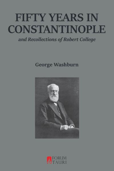 FIFTY YEARS IN CONSTANTINOPLE