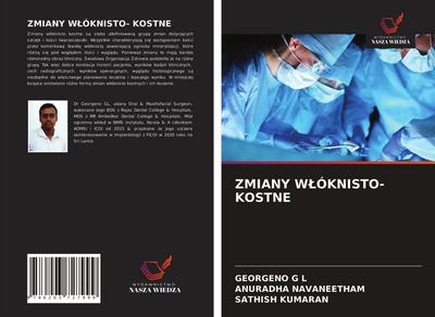 ZMIANY W¿ÓKNISTO- KOSTNE