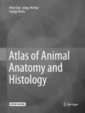 Atlas of Animal Anatomy and Histology