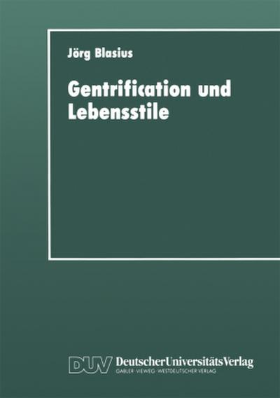 Gentrification und Lebensstile