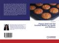 Papaya Seed and Oat Fortified Muffin for Health an