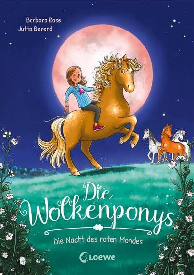 Die Wolkenponys - Die Nacht des roten Mondes