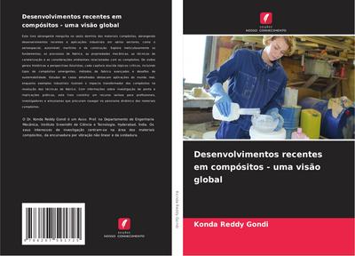 Desenvolvimentos recentes em compósitos - uma visão global