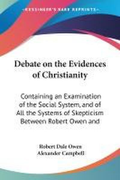 Debate on the Evidences of Christianity