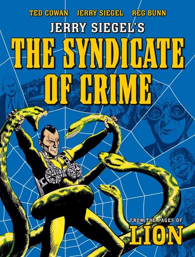 Jerry Siegel’s Syndicate of Crime