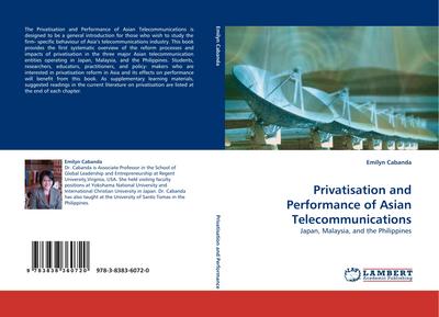 Privatisation and Performance of Asian Telecommunications