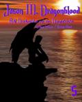 Jason M. Dragonblood -  Teil 5