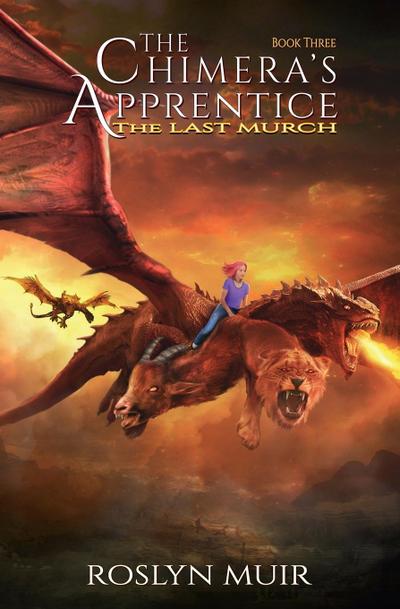 The Chimera’s Apprentice Book Three