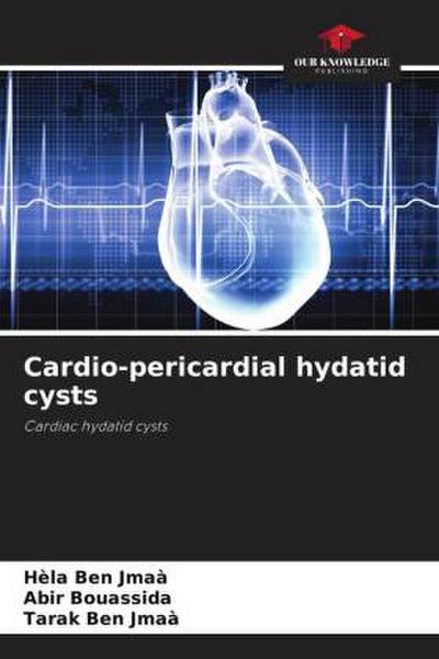 Cardio-pericardial hydatid cysts